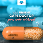 Will Urgent Care Prescribe Adderall